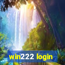 win222 login